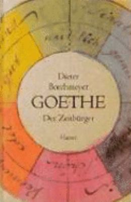 Titelbild: Goethe : der Zeitbürger.