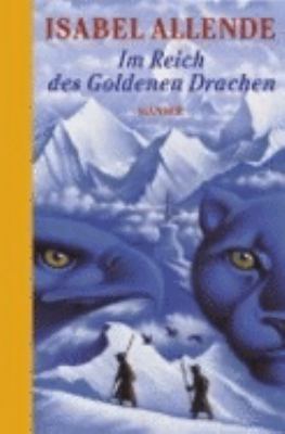 Titelbild: Im Reich des Goldenen Drachen. - (Aguila-und-Jaguar-Reihe ; 2)