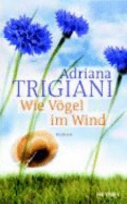 Titelbild: Wie Vögel im Wind : Roman.