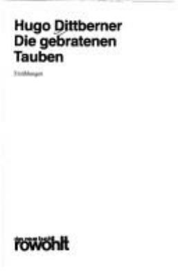 Titelbild: Die gebratenen Tauben : Erzählungen.