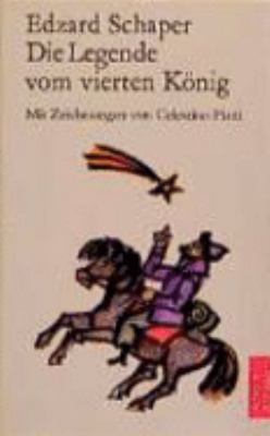 Titelbild: Die Legende vom vierten König.