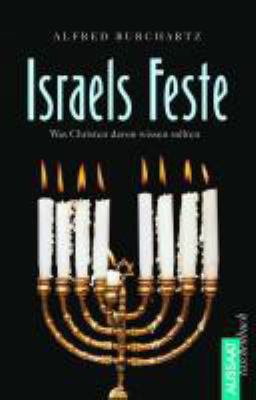 Titelbild: Israels Feste : was Christen davon wissen sollten.