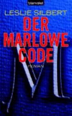 Titelbild: Der Marlow-Code : Roman.