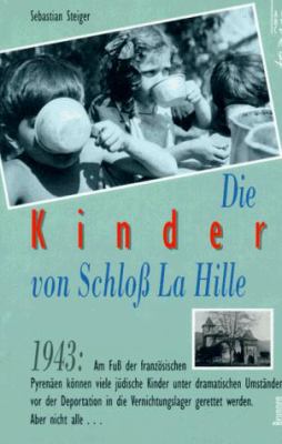 Titelbild: Die Kinder von Schloss LaHille.