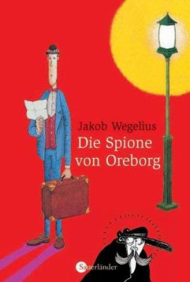 Titelbild: Die Spione von Oreborg.
