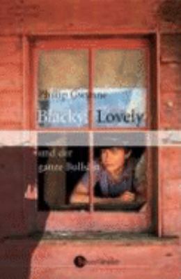 Titelbild: Blacky, Lovely und der ganze Bullshit. Band 1.