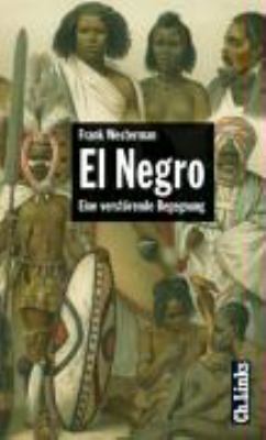 Titelbild: El Negro : eine verstörende Begegnung.