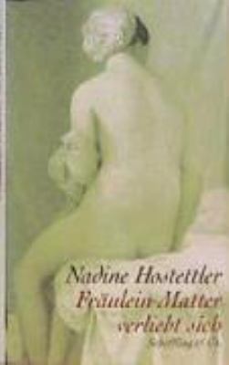 Titelbild: Fräulein Matter verliebt sich.