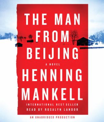 Titelbild: The man from Beijing (Text in amerikanischer Sprache) : a novel.