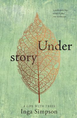 Titelbild: Understory (Text in englischer Sprache) : a life with trees.