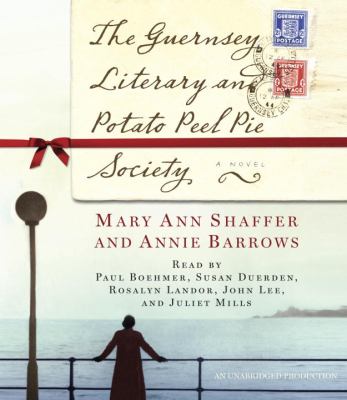 Titelbild: The Guernsey Literary and Potato Peel Pie Society (Text in amerikanischer Sprache) : a novel.