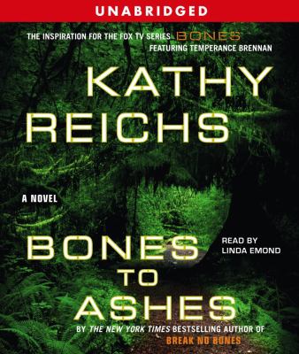 Titelbild: Bones to ashes (Text in amerikanischer Sprache) : a novel.