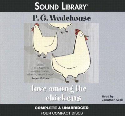 Titelbild: Love among the chickens (Text in amerikanischer Sprache).