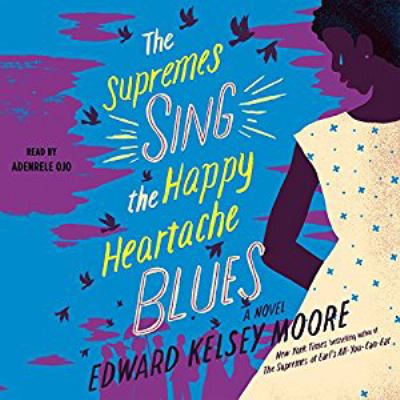 Titelbild: The Supremes sing the happy heartache blues (Text in amerikanischer Sprache) : a novel.