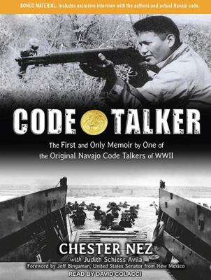 Titelbild: Code talker (Text in amerikanischer Sprache) : the first and only memoir by one of the original navajo code talkers of WWII.