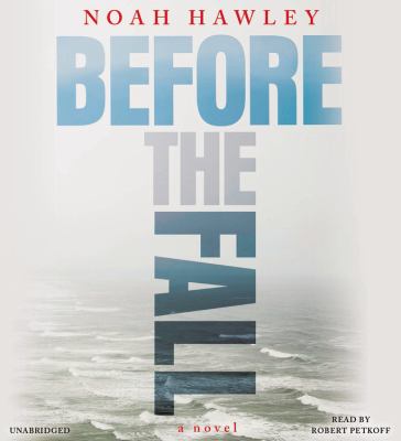 Titelbild: Before the fall (Text in amerikanischer Sprache) : a novel.