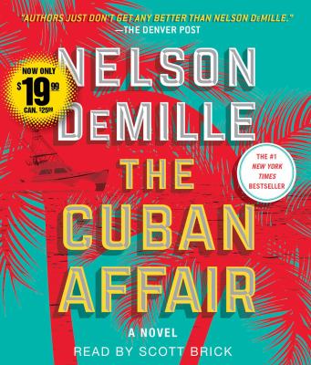 Titelbild: The Cuban affair (Text in amerikanischer Sprache) : a novel.