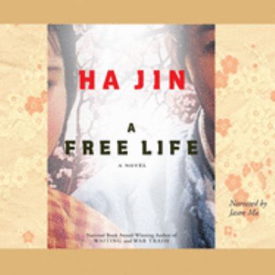 Titelbild: A free life (Text in amerikanischer Sprache) : a novel.