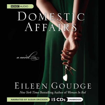 Titelbild: Domestic affairs (Text in amerikanischer Sprache) : a novel.