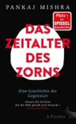 Titelbild: Das Zeitalter des Zorns : eine Geschichte der Gegenwart.