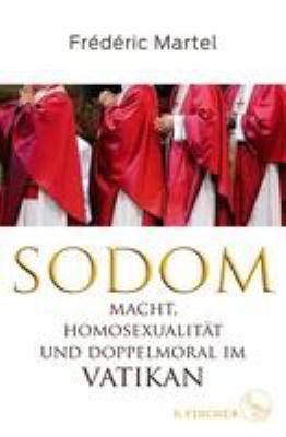 Titelbild: Sodom : Macht, Homosexualität und Doppelmoral im Vatikan.