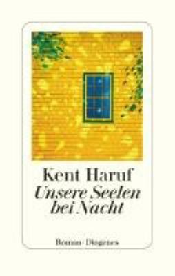 Titelbild: Unsere Seelen bei Nacht : Roman. - (Kleinstadt Holt ; 3)