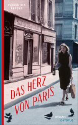 Titelbild: Das Herz von Paris : Roman.