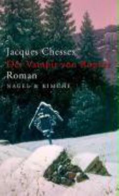 Titelbild: Der Vampir von Ropraz : Roman.