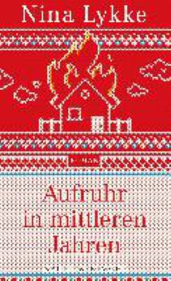 Titelbild: Aufruhr in mittleren Jahren : Roman.