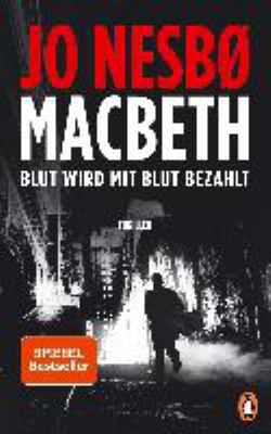 Titelbild: Macbeth : [Blut wird mit Blut bezahlt] ; Thriller.