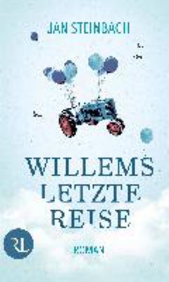 Titelbild: Willems letzte Reise : Roman.