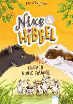 Titelbild: Nixe & Hibbel – einfach kuhle Freunde. Band 1.