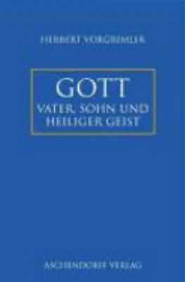 Titelbild: Gott: Vater, Sohn und Heiliger Geist.