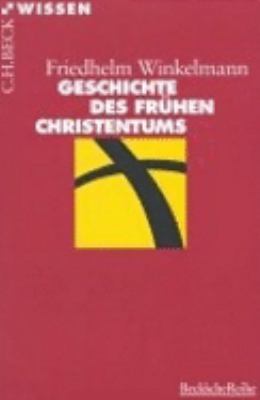 Titelbild: Geschichte des frühen Christentums.