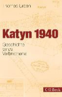 Titelbild: Katyn 1940 : Geschichte eines Verbrechens.