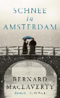 Titelbild: Schnee in Amsterdam : Roman.