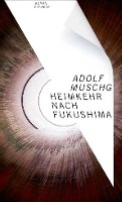Titelbild: Heimkehr nach Fukushima : Roman.