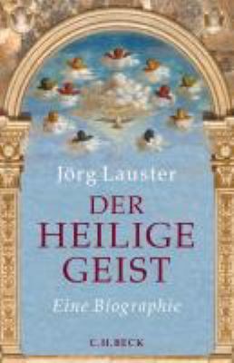Titelbild: Der heilige Geist : eine Biographie.