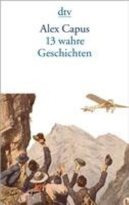 Titelbild: Dreizehn wahre Geschichten.