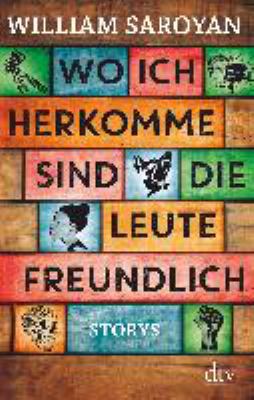 Titelbild: Wo ich herkomme, sind die Leute freundlich : Storys.