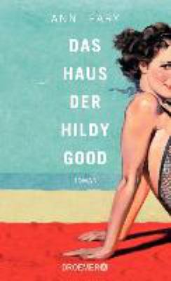 Titelbild: Das Haus der Hildy Good.
