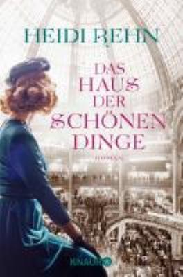 Titelbild: Das Haus der schönen Dinge : Roman.
