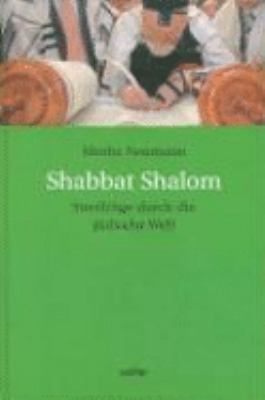 Titelbild: Shabbat Shalom : Streifzüge durch die jüdische Welt.