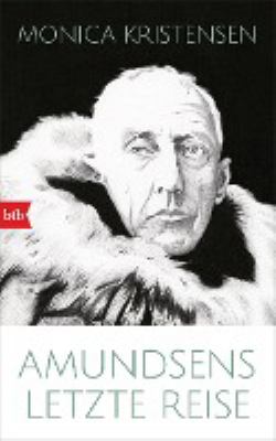 Titelbild: Amundsens letzte Reise.