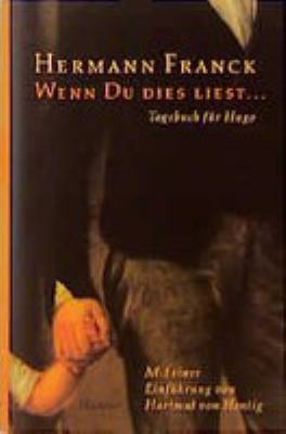 Titelbild: Wenn Du dies liest … : Tagebuch für Hugo.