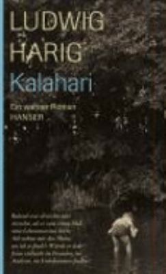 Titelbild: Kalahari : ein wahrer Roman.