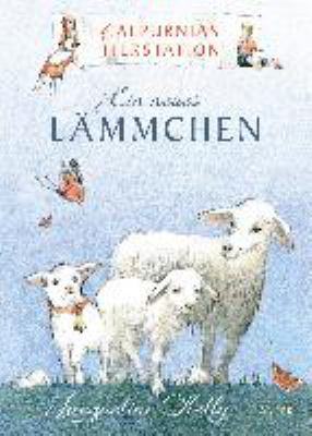 Titelbild: Ein neues Lämmchen. - (Calpurnias Tierstation ; 1)