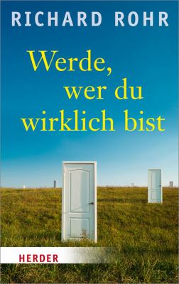 Titelbild: Werde, wer du wirklich bist.