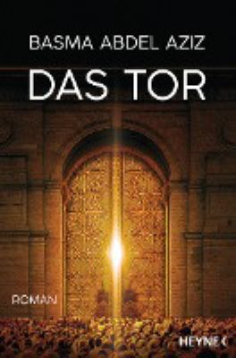 Titelbild: Das Tor : Roman.