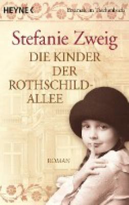 Titelbild: Die Kinder der Rothschildallee : Roman. - (Familie-Sternberg-Reihe ; 2)